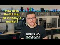 The K1 Max is BIG... But Is It Any Good?