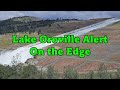 Lake Oroville Inches from Emergency Spillway Activation