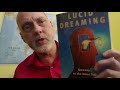 Dreams, Lucid Dreaming, and the Dream Body