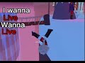 I wanna live-game!Roblox ttd3