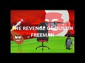 The Revenge of Dustin Freeman (OFFICIAL TRAILER)