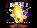 Death Battle: Hedge of Tomorrow (From the Rooster Teeth Series)
