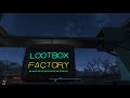 A Fully Automated Lootbox Factory 🛄 Fallout 4 No Mods Shop Class