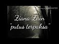 Lirik lagu ziana zain 