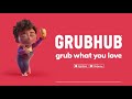 Grubhub Ad but I made it Grub Grub Grub