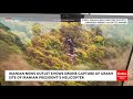 BREAKING: Iranian News Outlet Shows Drone Capture Of Crash Site Of Iranian President’s Helicopter