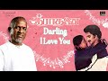 Darling I Love You Song | Aaradhanai | Ilaiyaraaja | Suman | Sumalatha | Tamil songs