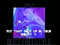 Buzz freestyle JCrazy (Prod.AstroBeatz)