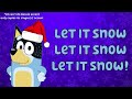 Let It Snow Let It Snow Let It Snow - Bandit Heeler (Bluey AI Cover) (Lyric Video)