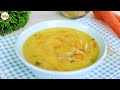 Vermicelli Chicken Soup Recipe | How to Make Chicken Soup with Vermicelli