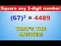 Learn to Square any 2 digit number I  Math Tricks and Tips