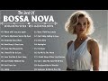 Best Relaxing Bossa Nova Songs 2024 🍂 Bossa Nova Best Songs Collection - Bossa Nova Covers 2024