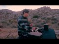 Durante - Sunset DJ Set (Live from Joshua Tree)