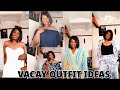 VACATION OUTFIT IDEAS|| TROPICAL WEATHER VACAY #vacayvibes #fashion #summer