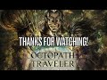 A2 Breaking her Limiter [] Octopath Traveler: CotC