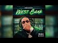 Squash - West Bank (Official Audio)