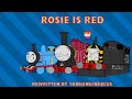 Rosie is Red REWRITTWN By TANKENGINEBLUE