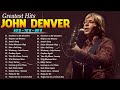 John Denver Full Album - John Denver Best Songs - John Denver Greatest Hits 2024