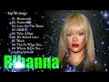 R.I.H.A.N.N.A ~ Greatest Hits 2024 Collection ~ Top 10 Hits Playlist Of All Time
