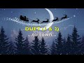 When Christmas Comes to Town (Instrumental)