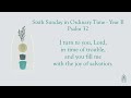 Psalm 32 - Sixth Sunday in Ordinary Time - Year B