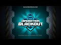 Operation blackout Trailer #1