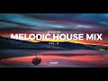 Melodic House Mix 2024 - Vol 6: Seaside Sunset Chill Progressive | Tinlicker, Nora En Pure, Yotto