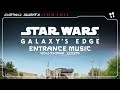 Star Wars: Galaxy's Edge Entrance Music Loop