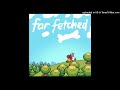 Far Fetched - Care for You
