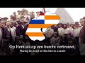 “Volkslied van de Oranje Vrijstaat” - Anthem of the Orange Free State (1854-1902)