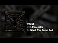WDYM (Bass Boosted) - Ski Mask The Slump God