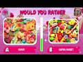Would You Rather? CANDY & SWEETS 🍬 Food Edition 🍭Hardest Choices Ever | Food Challenge
