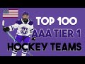 Top 100 AAA Hockey Teams - USA (2022)