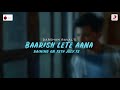 Baarish Lete Aana - Official Teaser | Darshan Raval | Indie Music Label | Sony Music India