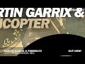 Martin Garrix & Firebeatz - Helicopter (Original Mix)