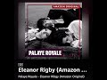 Eleanor Rigby | Cover by Palaye Royale