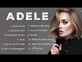 A.D.E.L.E Greatest Hits Full Album  - Best Songs Of A.D.E.L.E  Playlist 2024