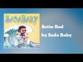 Sada Baby - Actin Bad  (AUDIO)