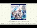 【アイドルマスター】「Fantasia for the Girls」(歌：久川颯、イヴ・サンタクロース、白雪千夜、神谷奈緒、藤原肇、依田芳乃、赤城みりあ、星輝子、小早川紗枝)