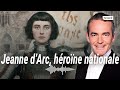 Au coeur de l'histoire : Jeanne d'Arc, héroïne nationale (Franck Ferrand)