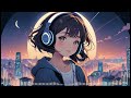 Lo-fi chill music for work/study/sleep リラックス 勉強 作業用BGM