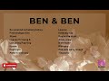 BEN & BEN Playlist no copyright infringement just for leisure