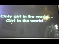 Only Girl (In The World) Lyrics by  Rihanna