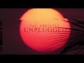 Unplugged