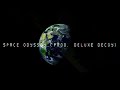 Space Odyssey (Prod. Deluxe Decoy)