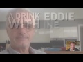 A Drink With Eddie Irvine, Episode #11 (About magic mushrooms and smoking pot)