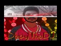 Dboythabest12 - DboyThaDJ