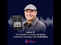 175. From Conflict to Clarity: Navigating Leadership Challenges with Dan Tocchini