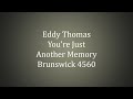 Eddy Thomas - You're Just Another Memory