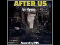 After Us by Hyena